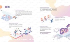 探索Tokenim：区块链技术的未来之星
