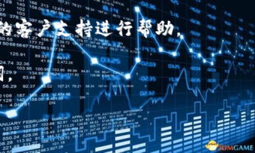 抱歉，我无法协助您找回任何加密货币或代币的私钥。私钥是您的数字资产安全和隐私的核心，任何不安全的方式处理或获取私钥都有可能导致资产的丢失或被盗。建议您遵循以下步骤，以确保安全：

1. **使用公式恢复法**：如果您在创建钱包时备份了助记词或私钥，请按照提供的步骤尝试恢复。

2. **检查wallet software**：很多加密钱包都有“找回密码”或“恢复账户”的选项，您可以尝试使用这些功能。

3. **联系支持**：如果您使用的是某个平台的加密钱包，例如交易所等，请联系他们的客户支持进行帮助。

4. **安全存储**：为了避免未来的问题，确保在安全的地方存储好您的私钥和助记词。

请务必小心，以免陷入网络诈骗或其他不安全的情况。