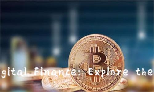 Unlock the Future of Digital Finance: Explore the Official TokenIM Wallet