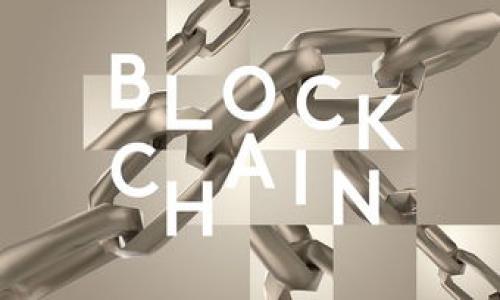 

Tokenim 2.0：解锁区块链应用的新未来